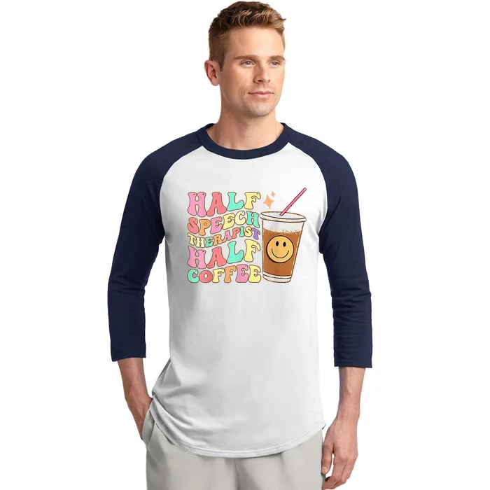 Groovy Half Speech Therapist Half Coffee SLP Speech Therapy Baseball Sleeve Shirt