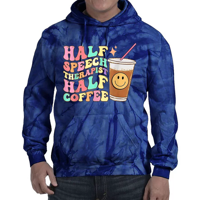 Groovy Half Speech Therapist Half Coffee SLP Speech Therapy Tie Dye Hoodie