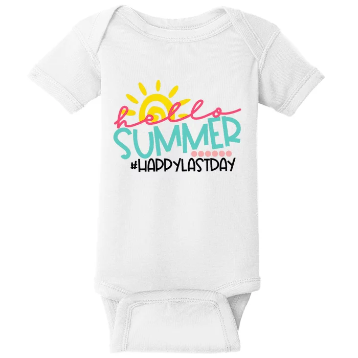 Graduation Hello Summer Happy Last Day Teacher Baby Bodysuit