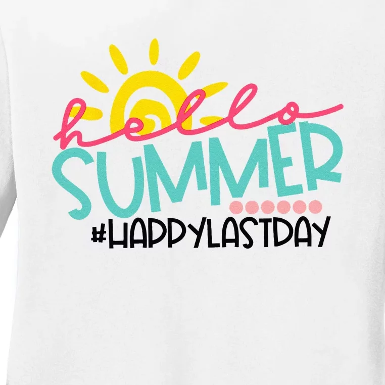 Graduation Hello Summer Happy Last Day Teacher Ladies Long Sleeve Shirt