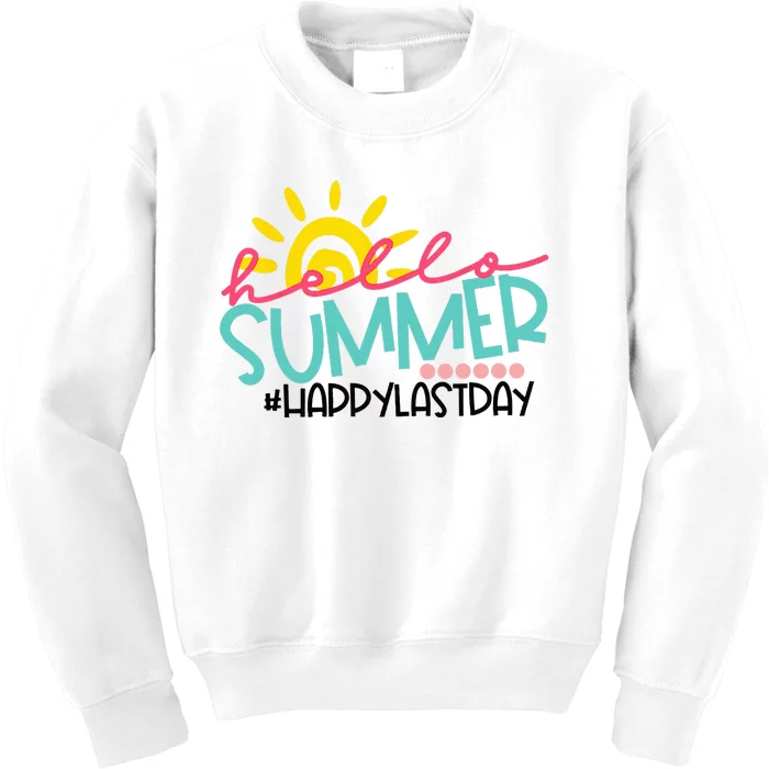 Graduation Hello Summer Happy Last Day Teacher Kids Sweatshirt