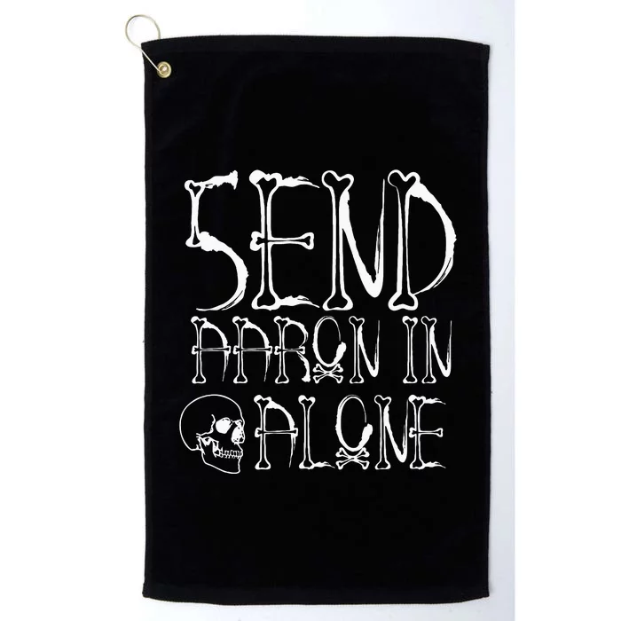 Ghost Hunting Send Aaron In Alone Halloween Platinum Collection Golf Towel