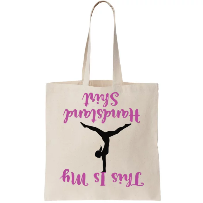 Gymnastics Handstand Shirts This Is My Handstand Tote Bag