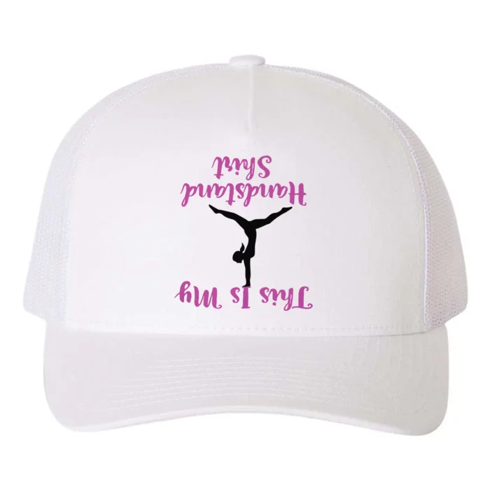 Gymnastics Handstand Shirts This Is My Handstand Yupoong Adult 5-Panel Trucker Hat