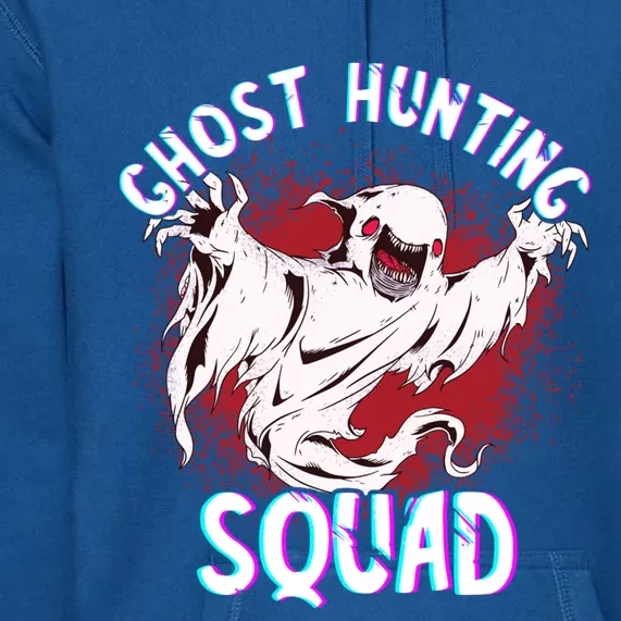 Ghost Hunting Squad Ghost Hunter Paranormal Investigator Meaningful Gift Premium Hoodie