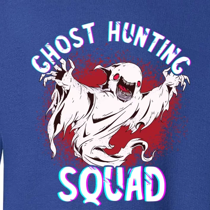 Ghost Hunting Squad Ghost Hunter Paranormal Investigator Meaningful Gift Toddler Sweatshirt