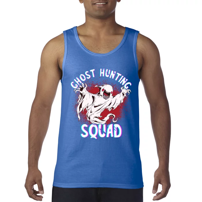 Ghost Hunting Squad Ghost Hunter Paranormal Investigator Meaningful Gift Tank Top