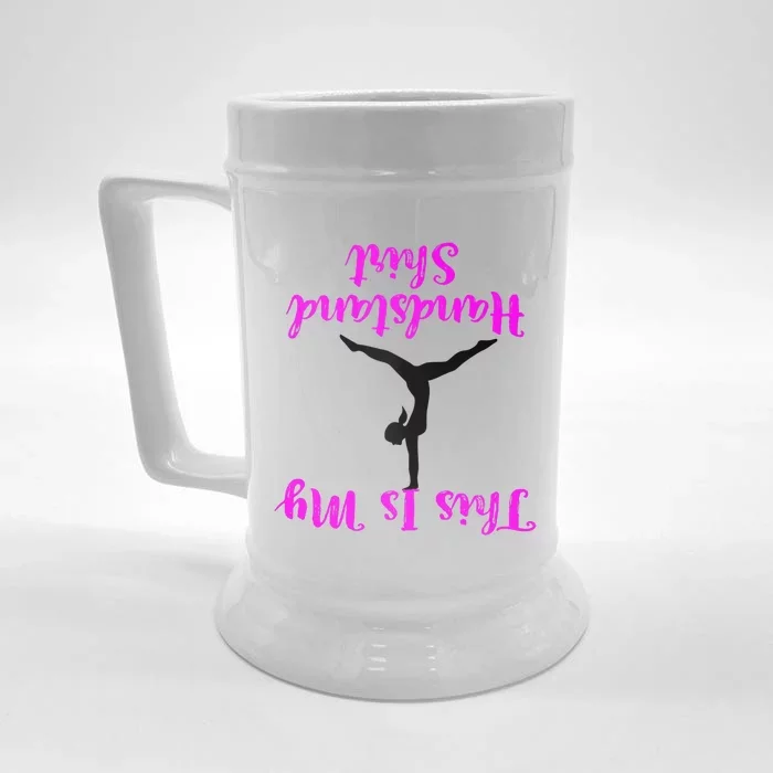 Gymnastics Handstand Shirt This Is My Handstand TShirt Front & Back Beer Stein