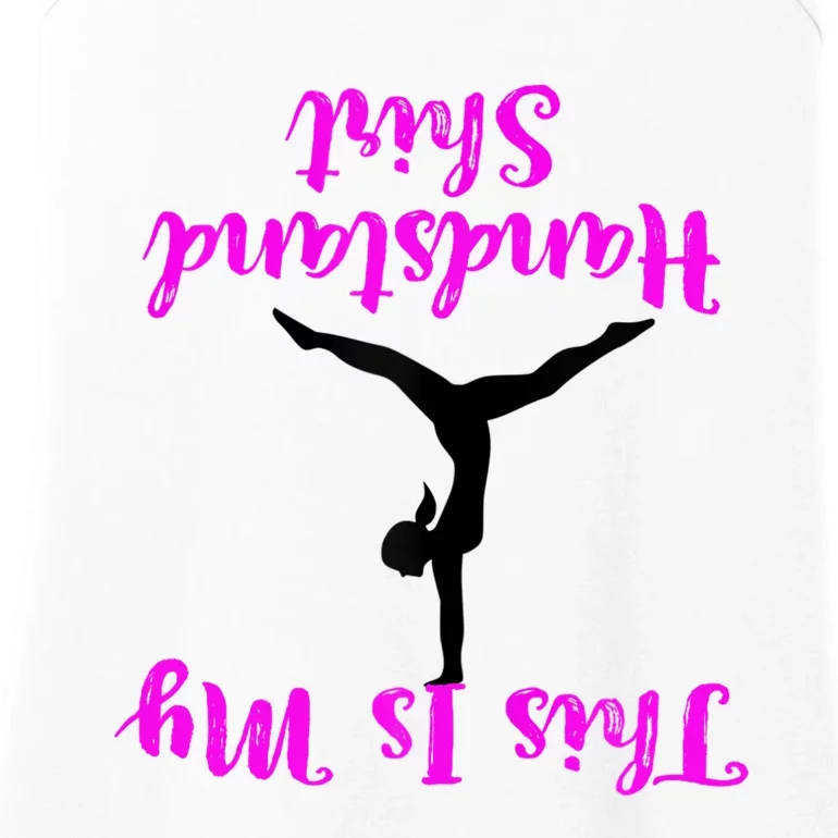 Gymnastics Handstand Shirt This Is My Handstand TShirt Ladies Essential Tank