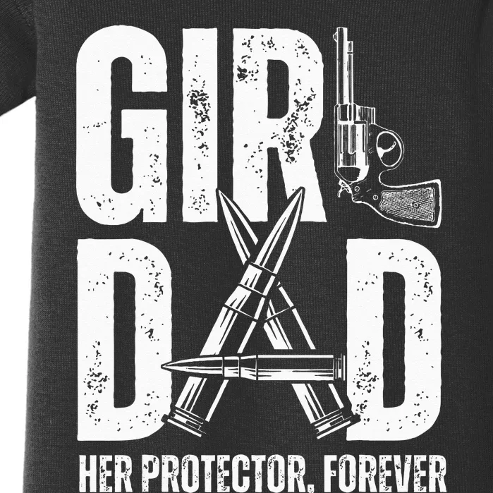 GirlDad Her Solder Forever Proud Fathers Day Dad Baby Bodysuit