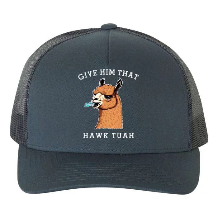 Give Him That Hawk Tuah Funny Sheep Viral Meme Yupoong Adult 5-Panel Trucker Hat