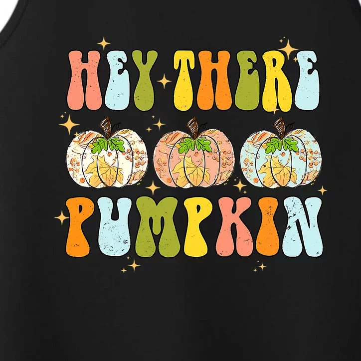 Groovy Hey There Pumpkin Fall Autumn Fun Thanksgiving Performance Tank