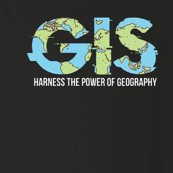 Gis Harness The Power Of Geography Toddler Long Sleeve Shirt