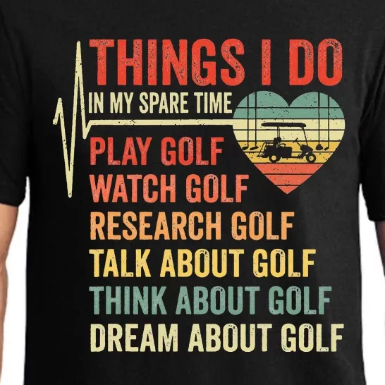 Golf Heartbeat Things I Do In My Spare Time Funny Golfing Pajama Set