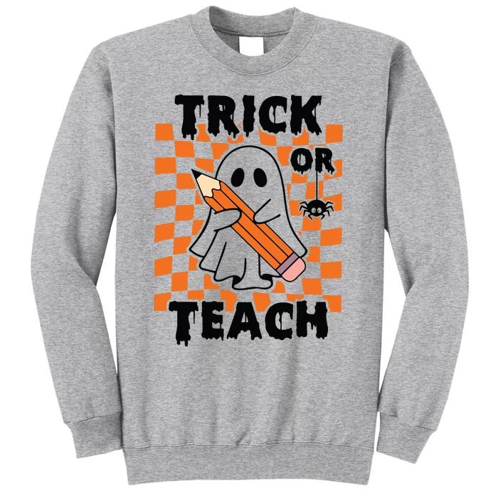 Groovy Halloween Trick Or Teach Retro Floral Ghost Teacher Tall Sweatshirt