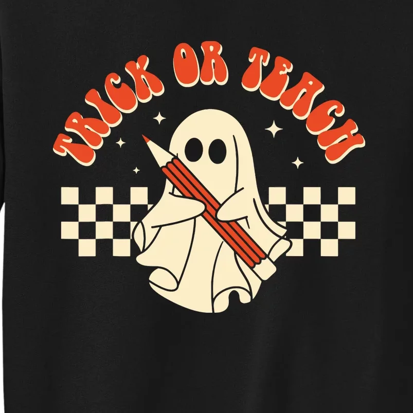 Groovy Halloween Trick Or Teach Retro Floral Ghost Teacher Tall Sweatshirt