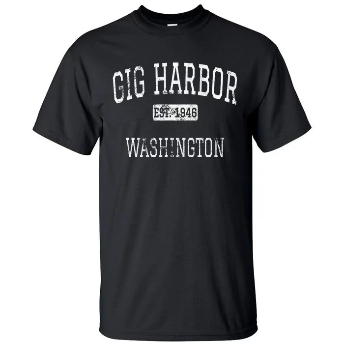 Gig Harbor Washington WA Vintage Tall T-Shirt