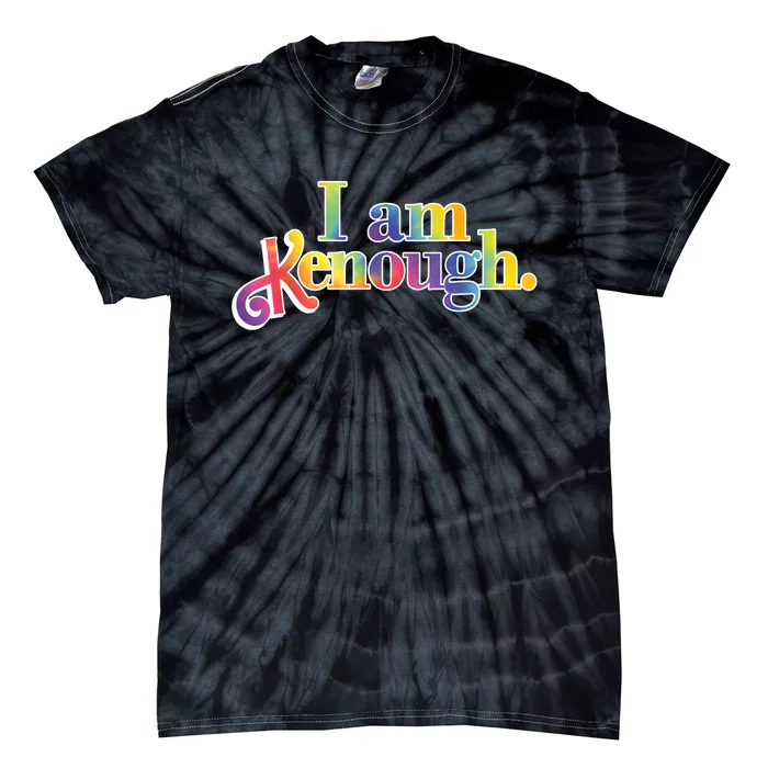 Groovy I Am Kenough TieDye For Men & Women Tie-Dye T-Shirt