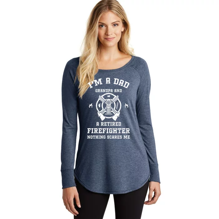 Grandpa: Im A Dad Grandpa And A Retired Fire Firefighter Gift Women's Perfect Tri Tunic Long Sleeve Shirt