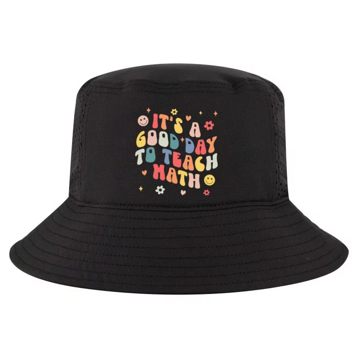 Groovy Its A Good Day To Teach Math Funny Math Teacher Gift Cool Comfort Performance Bucket Hat