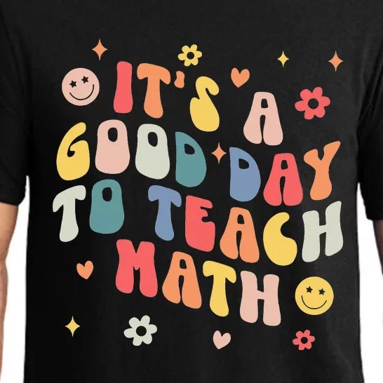 Groovy Its A Good Day To Teach Math Funny Math Teacher Gift Pajama Set