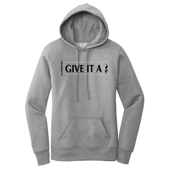 Give It A Rest Flute Player Flutist Flute Women's Pullover Hoodie