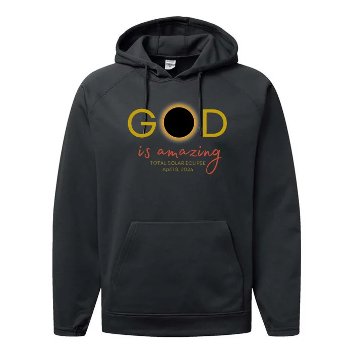 God Is Amazing Total Solar Eclipse April 8 2024 Performance Fleece Hoodie