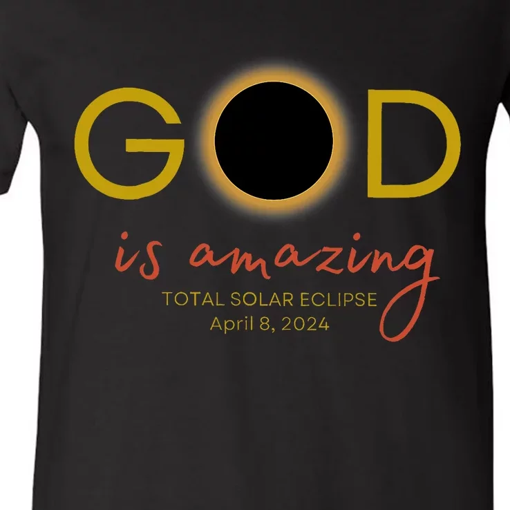 God Is Amazing Total Solar Eclipse April 8 2024 V-Neck T-Shirt