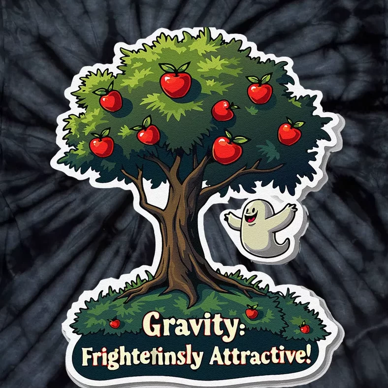 Gravity Is Attractive Physics Teachers Halloween Pun Tie-Dye T-Shirt