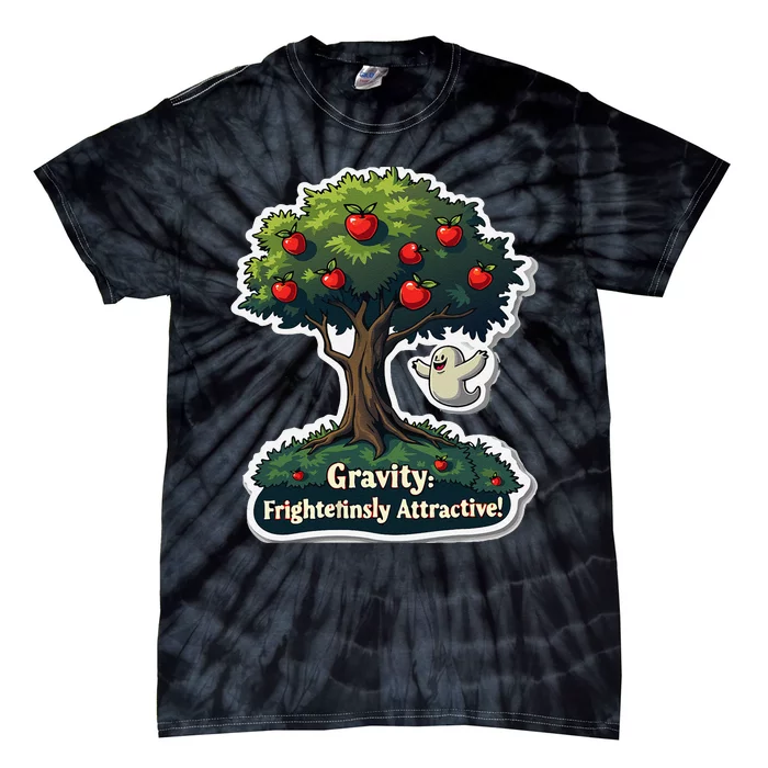 Gravity Is Attractive Physics Teachers Halloween Pun Tie-Dye T-Shirt