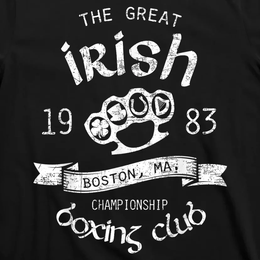 Great Irish Boston St Patricks Boxing Club Fighting Pub Gift T-Shirt