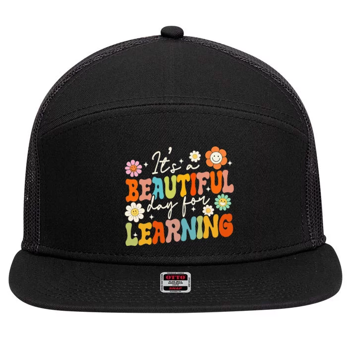 Groovy Its Beautiful Day For Learning Back To School Teacher 7 Panel Mesh Trucker Snapback Hat