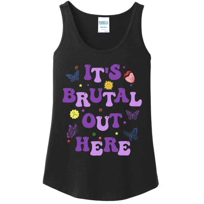 God ItS Brutal Out Here Music Lover Fun Ladies Essential Tank