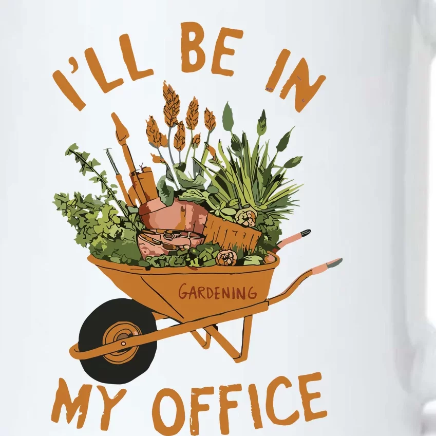 Gardening Ill Be In My Office Garden Black Color Changing Mug