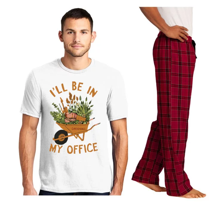 Gardening Ill Be In My Office Garden Pajama Set