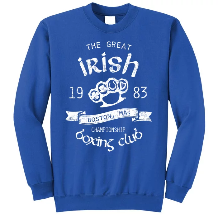 Great Irish Boston St PatrickS Boxing Club Fighting Pub Gift Sweatshirt