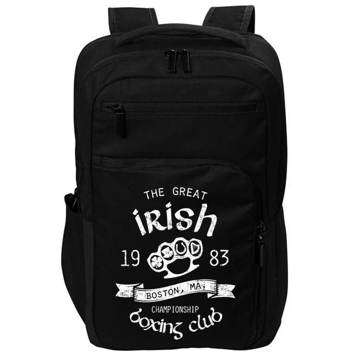 Great Irish Boston St PatrickS Boxing Club Fighting Pub Meaningful Gift Impact Tech Backpack