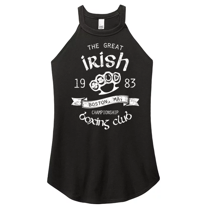 Great Irish Boston St PatrickS Boxing Club Fighting Pub Meaningful Gift Women’s Perfect Tri Rocker Tank