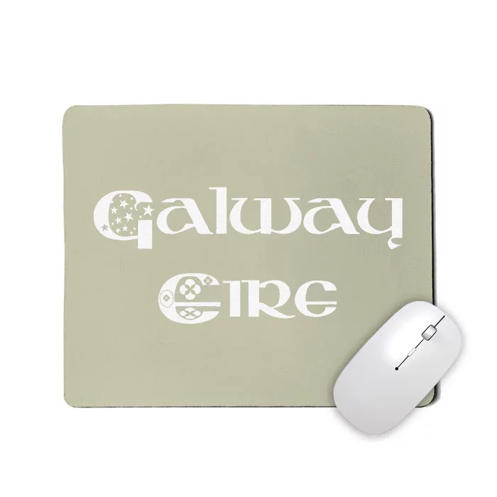 Galway Ireland County Galway Ireland Eire Mousepad