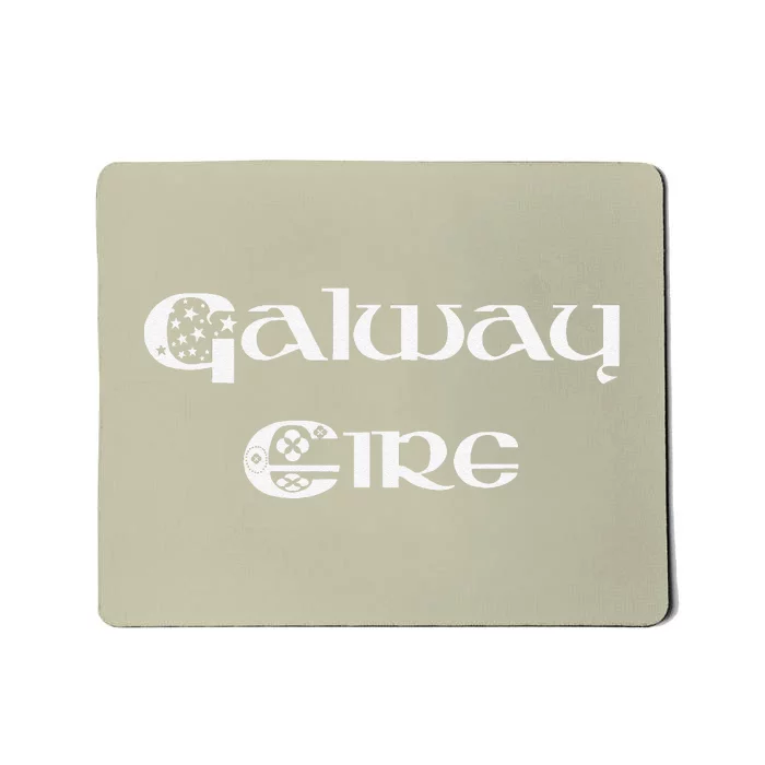 Galway Ireland County Galway Ireland Eire Mousepad