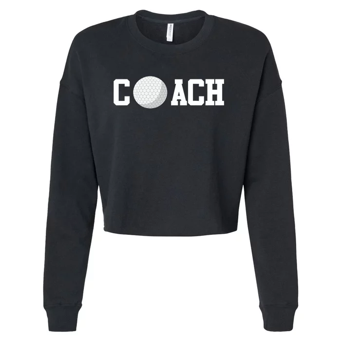 Golf Instructor Coach Golfer Golf Ball Gift Golf Course Cropped Pullover Crew