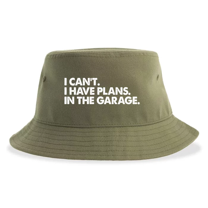 Garage I Cant I Have Plans In The Garage Car Gift Sustainable Bucket Hat