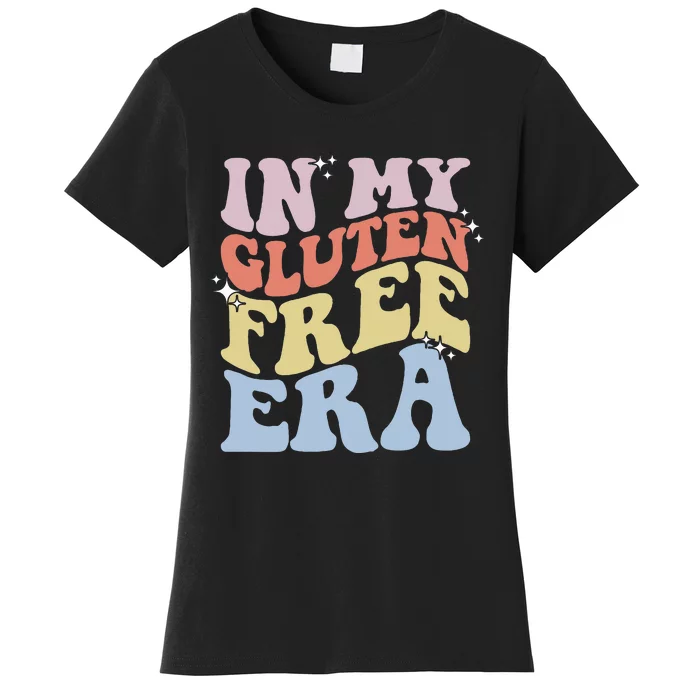 Gluten Intolerance Celiac Awareness In My Gluten Free Era Women's T-Shirt