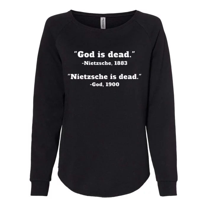 God Is Dead Nietzsche Is Dead Womens California Wash Sweatshirt