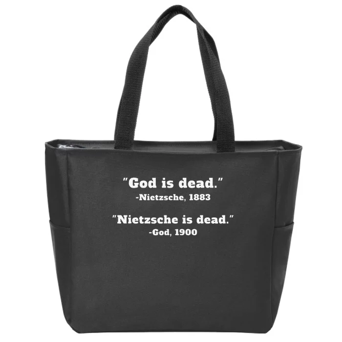 God Is Dead Nietzsche Is Dead Zip Tote Bag