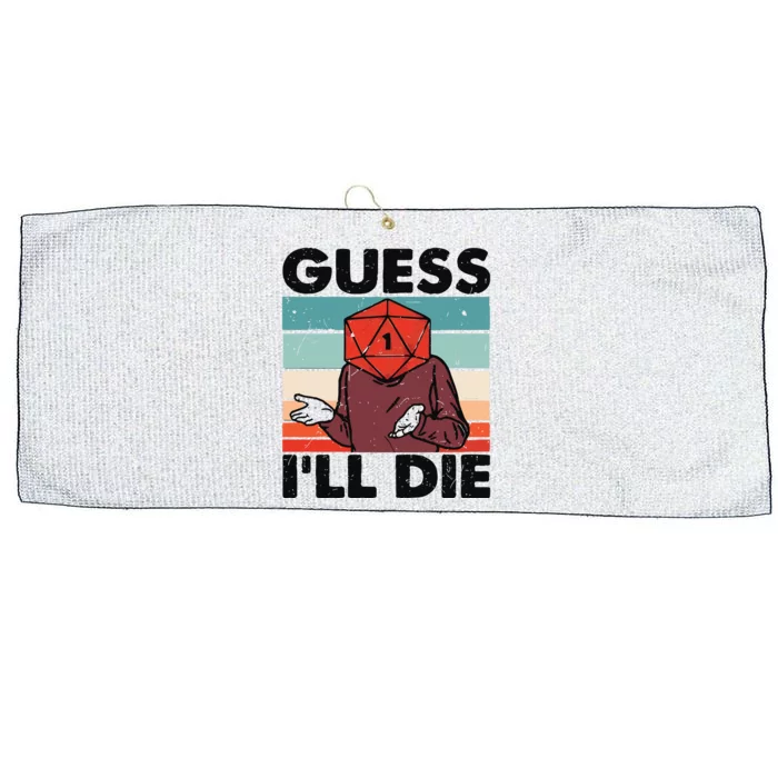 Guess Ill Die D&D Dice DnD D20 Gaming Rpg D And D Large Microfiber Waffle Golf Towel