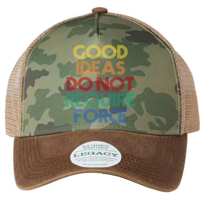 Good Ideas Do Not Require Force Libertarian Legacy Tie Dye Trucker Hat