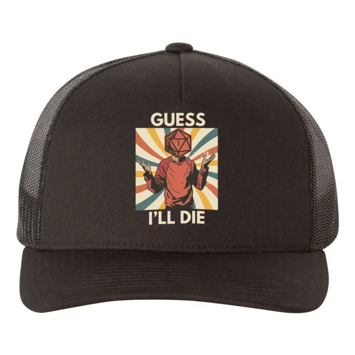 Guess ILl Die Gaming Yupoong Adult 5-Panel Trucker Hat