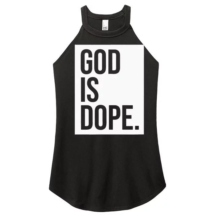 God Is Dope Women’s Perfect Tri Rocker Tank