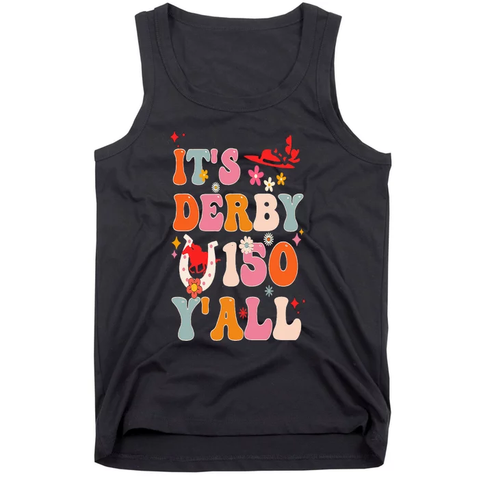 Groovy ItS Derby 150 Yall Horse Racing Ky Derby 2024 Tank Top